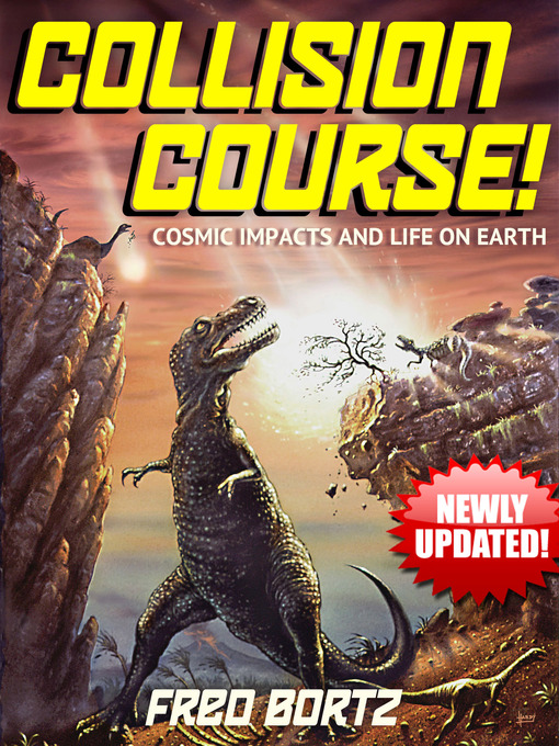 Title details for Collision Course! by Fred Bortz - Available